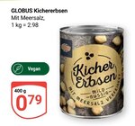 GLOBUS - Kichererbsen Angebot im Prospekt Kichererbsen bei GLOBUS im Prospekt "" für 0,79 €