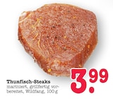 Thunfisch-Steaks Angebote bei E center Wiesbaden für 3,99 €