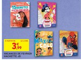 Vacances de Fevrier - Hachette JD en promo chez Intermarché Hyper Toulouse à 3,99 €