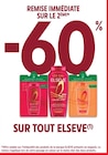 Intermarché Les Infournas - Promo -60% REMISE IMMÉDIATE SUR LE 2ÈME SUR TOUT ELSEVE Promo -60% REMISE IMMÉDIATE SUR LE 2ÈME SUR TOUT ELSEVE à dans le catalogue Intermarché à Les Infournas