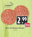 Heimat Wagyu Burger Angebote von Hieber Land bei Hieber Lörrach für 2,99 €