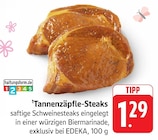 Aktuelles Tannenzäpfle-Steaks Angebot bei E center in Stuttgart ab 1,29 €