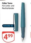 Aktuelle Schreibwaren Angebote bei GLOBUS in Duisburg Aktuelles Füller Tomo Angebot bei GLOBUS in Duisburg ab 4,99 €