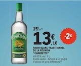 Rhum Blanc Traditionnel de La Réunion - CHARRETTE en promo chez E.Leclerc Nice à 13,10 €