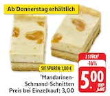 EDEKA - Mandarinen-Schmand-Schnitten Angebot im Prospekt Mandarinen-Schmand-Schnitten bei EDEKA im Prospekt "" für 5,00 €