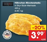 Aktuelles Hähnchen-Minutensteaks Angebot bei Netto Marken-Discount in Paderborn ab 3,99 €