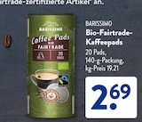 Bio-Fairtrade-Kaffeepads Angebote von Barissimo bei ALDI SÜD Frankfurt für 2,69 €