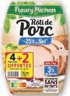 Rôti de porc -25% de sel conservation sans nitrite - FLEURY MICHON dans le catalogue Hyper U