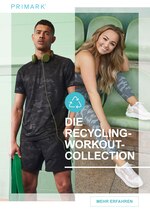 Primark Prospekt "DIE RECYCLING-WORKOUT-COLLECTION", 13 Seiten, für Dortmund, 07.01.2020 - 02.02.2020 Primark Prospekt "DIE RECYCLING-WORKOUT-COLLECTION", 13 Seiten, für Dortmund, 07.01.2020 - 02.02.2020