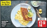 Kabeljaufilet gebraten für 12,50 € bei E center im Angebot Kabeljaufilet gebraten im aktuellen E center Prospekt