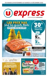 Catalogue U Express avec 36 pages de promos Prospectus U Express, "Les prix bas font les grands Noëls", pages, 29/11/2022 - 10/12/2022