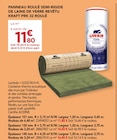 Gedimat Gestel - Promo Panneau roulé semi-rigide de laine de verre revêtu Kraft PRK 32 roulé Promo Panneau roulé semi-rigide de laine de verre revêtu Kraft PRK 32 roulé à 11,80 € dans le catalogue Gedimat à Gestel