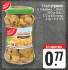 Champignons Angebote von Gut & Günstig bei E center Hagen für 0,77 €