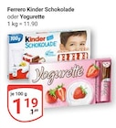 Kinder Schokolade im Angebot bei GLOBUS in Neuwied Kinder Schokolade Angebote von Ferrero bei GLOBUS Neuwied für 1,19 €
