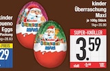 Überraschung Maxi im EDEKA Prospekt Überraschung Maxi von kinder im aktuellen EDEKA Prospekt für 3,59 €