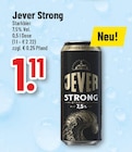 Strong von Jever für 1,11 € bei Trinkgut im Angebot Strong von Jever im aktuellen Trinkgut Prospekt