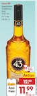 Spanischer Traditionslikör im Angebot bei Netto Marken-Discount in Peine Spanischer Traditionslikör Angebote von Licor 43 bei Netto Marken-Discount Peine für 11,99 €