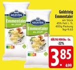 Emmentaler von Goldsteig im aktuellen EDEKA Prospekt für 3,85 €