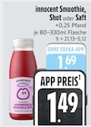 Smoothie, Shot oder Saft bei EDEKA im Oberdill Prospekt für 1,49 €