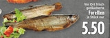 Aktuelles Forellen Angebot bei EDEKA in Herne ab 5,50 €