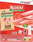 Jambon Supérieur Label Rouge Conservation Sans Nitrite Sans Couenne - MONIQUE RANOU - Intermarché Super Jambon Supérieur Label Rouge Conservation Sans Nitrite Sans Couenne - MONIQUE RANOU à 2,15 € dans le catalogue Intermarché Super