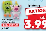 Kaufland - Plüschfigur »Jelly Heads« Angebot im Prospekt Plüschfigur »Jelly Heads« bei Kaufland im Prospekt "" für 3,99 €