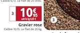 Gravier rose en promo chez LaMaison.fr Rennes à 10,95 €