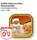 Schlemmer-Menü Katzennassfutter bei GLOBUS im Völklingen Prospekt für 0,35 €