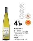 AOP Alsace Sylvaner HVE3 - Klaussmann - Intermarché Super AOP Alsace Sylvaner HVE3 - Klaussmann à 4,29 € dans le catalogue Intermarché Super
