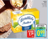Butter Angebote von Landliebe bei Marktkauf Schweinfurt für 0,99 €