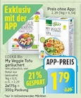 My Veggie Tofu geräuchert Angebote von EDEKA Bio bei E center Falkensee für 1,79 €