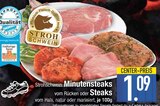 Minutensteaks vom Rücken im EDEKA Prospekt Minutensteaks vom Rücken von Strohschwein im aktuellen EDEKA Prospekt für 1,09 €