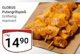 Putengrillspieß im Angebot bei GLOBUS in Krefeld Putengrillspieß Angebote von GLOBUS bei GLOBUS Krefeld für 14,90 €