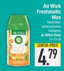 Freshmatic Max von Air Wick im aktuellen EDEKA Prospekt für 4,79 €