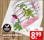 famila Nordost Molfsee - Spanferkel-Rollbraten Angebot im Prospekt Spanferkel-Rollbraten bei famila Nordost im Molfsee Prospekt für 8,99 €