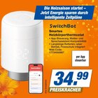 Smartes Heizkörperthermostat im Angebot bei expert in Wesel Smartes Heizkörperthermostat Angebote von SwitchBot bei expert Wesel für 34,99 €