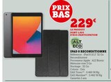 Ipad 8 reconditionné - Alt Eco - Hyper U à Mulhouse Ipad 8 reconditionné - Alt Eco en promo chez Hyper U Mulhouse à 229,00 €