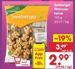 Walnusskerne im Angebot bei Netto Marken-Discount in Chemnitz Walnusskerne Angebote von Seeberger bei Netto Marken-Discount Chemnitz für 2,99 €