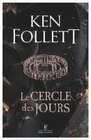 Le Cercle des Jours - KEN FOLLET dans le catalogue Super U