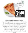 Pizza Margherita bei Hieber im Prospekt "" für 2,40 €