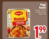 Ravioli im Angebot bei EDEKA in Augsburg Ravioli Angebote von Maggi bei EDEKA Augsburg für 1,99 €