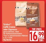 Caffè Crema Mild von Tchibo im aktuellen EDEKA Prospekt