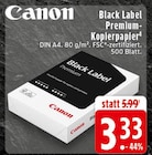 Black Label Premium-Kopierpapier im Angebot bei EDEKA in Siegburg Black Label Premium-Kopierpapier Angebote von Canon bei EDEKA Siegburg für 3,33 €