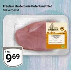 Putenbrustfilet Angebote von Fräulein Heidemarie bei GLOBUS Gera für 9,69 €
