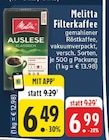 Aktuelle Melitta Angebote bei E center in Dortmund Aktuelles Filterkaffee Auslese Klassisch Angebot bei E center in Dortmund ab 6,49 €