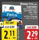Feta Original im Angebot bei EDEKA in Düsseldorf Feta Original Angebote von Olympus bei EDEKA Düsseldorf für 2,11 €