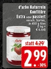 Naturrein Konfitüre Extra oder passiert bei EDEKA im Hasbergen Prospekt für 2,99 €