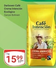 Aktuelles Crema Intención Ecológico Ganze Bohnen Angebot bei GLOBUS in Leipzig ab 15,99 €