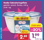 Sahneheringsfilets Angebote von Nadler bei Netto Marken-Discount Augsburg für 1,99 €