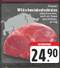 Frischer Wildschweinkeulenbraten im Angebot bei E center in Voerde Frischer Wildschweinkeulenbraten Angebote bei E center Voerde für 24,90 €
